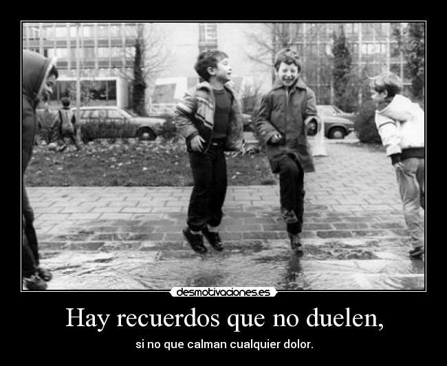 carteles recuerdos recuerdos dolor desmotivaciones