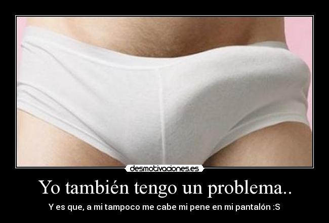 carteles pene desmotivaciones