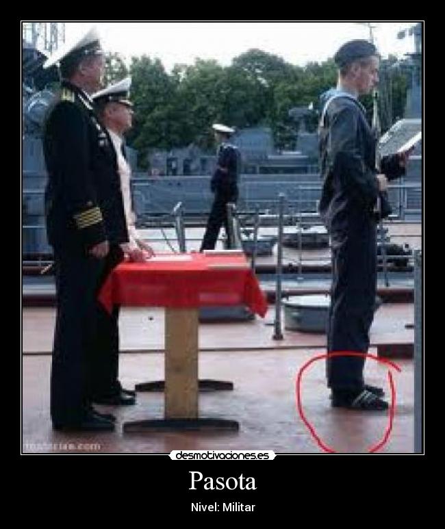 Pasota - Nivel: Militar