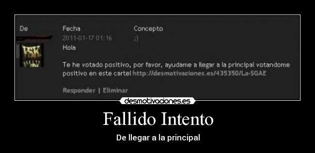 Fallido Intento - De llegar a la principal
