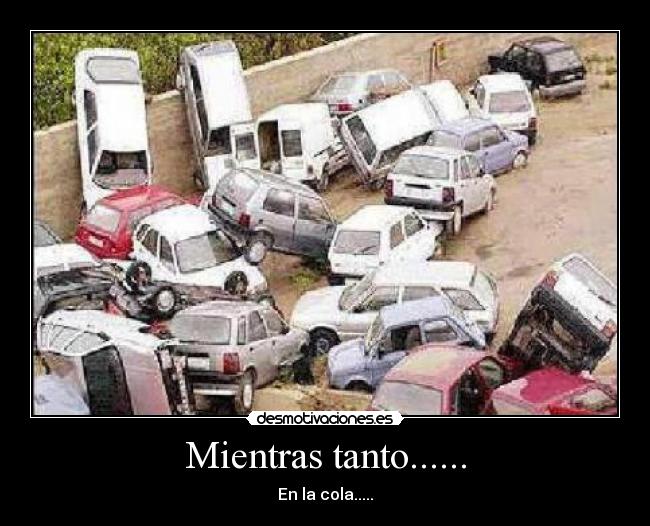 Mientras tanto...... -