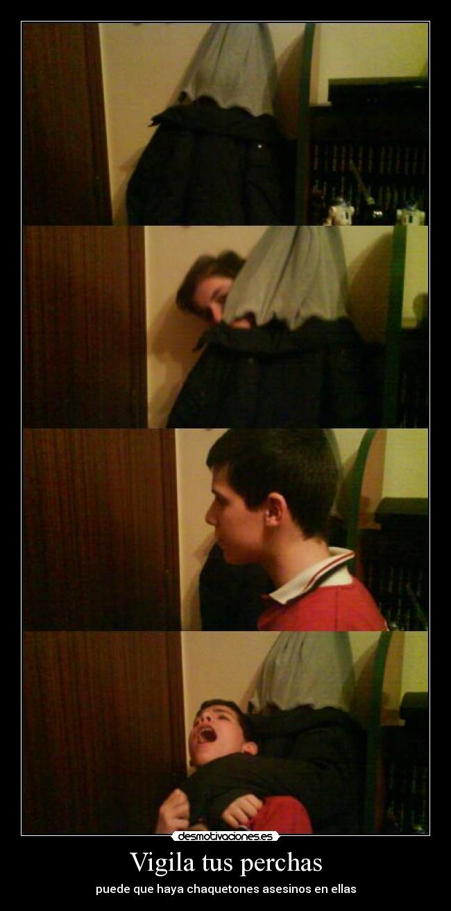 Vigila tus perchas -