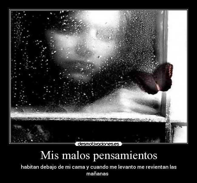 Mis malos pensamientos - 