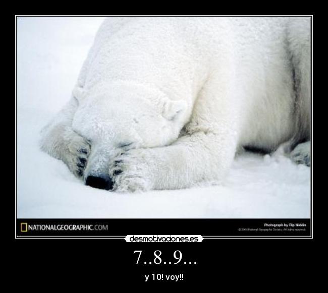 7..8..9... - y 10! voy!!
