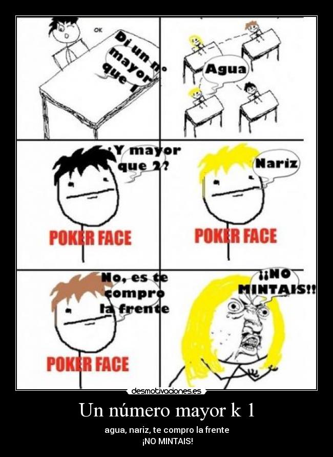 Un número mayor k 1 -