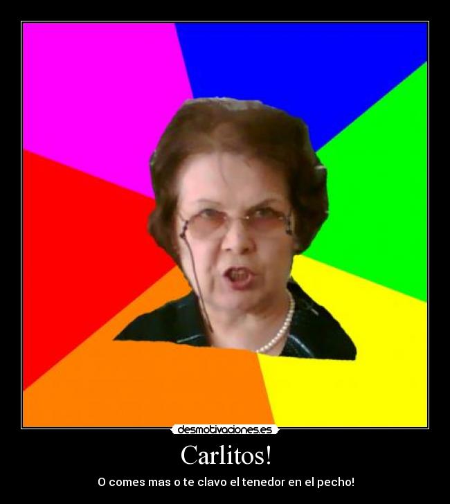 carteles abuelita desmotivaciones