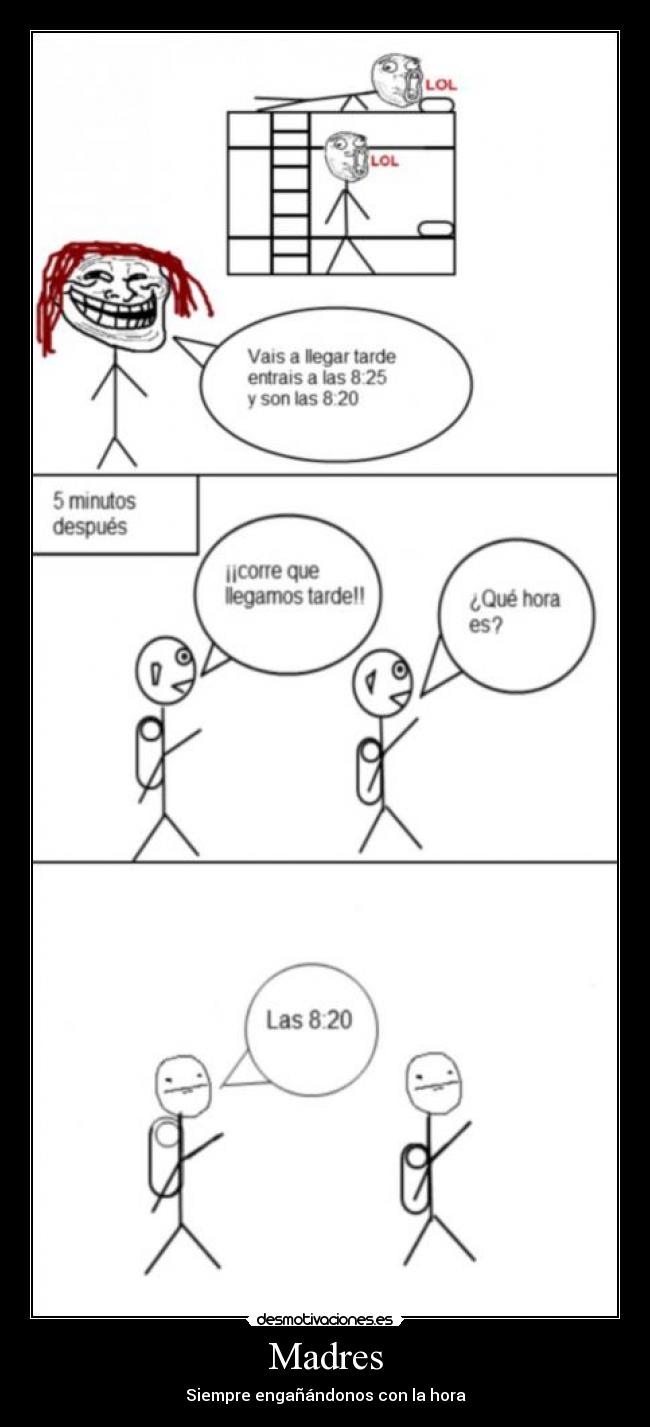 Madres - Siempre engañándonos con la hora