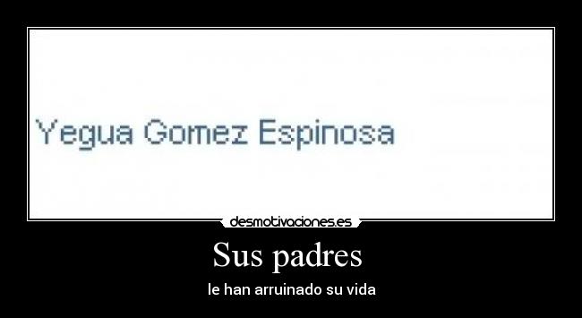 Sus padres  - 