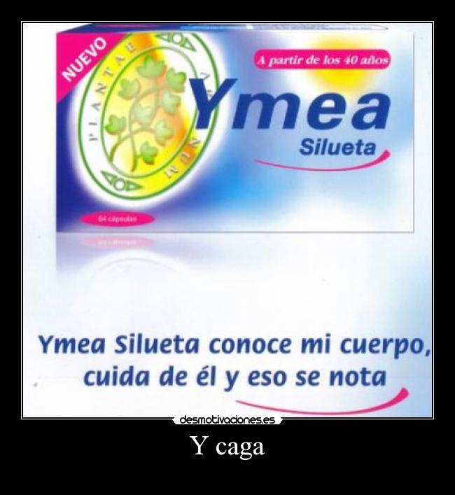 Y caga - 