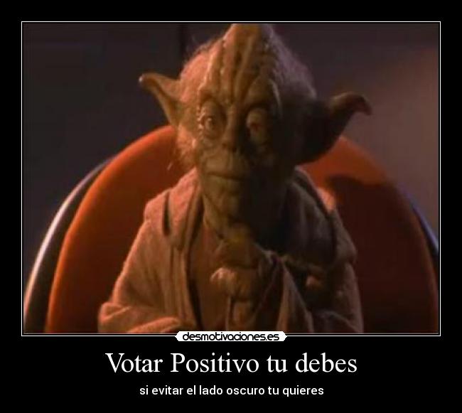 Votar Positivo tu debes -