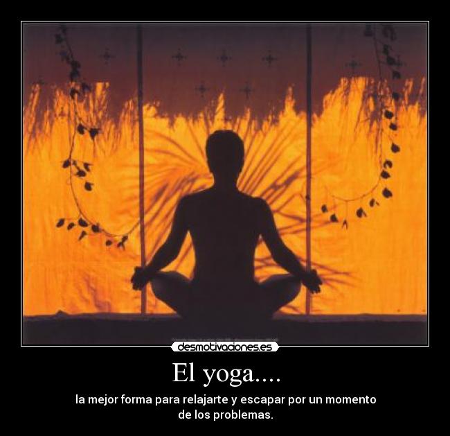 El yoga.... - 