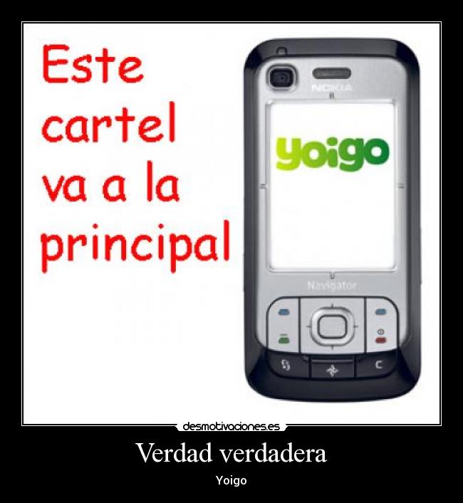 carteles verdad verdadera desmotivaciones