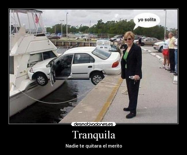 Tranquila -