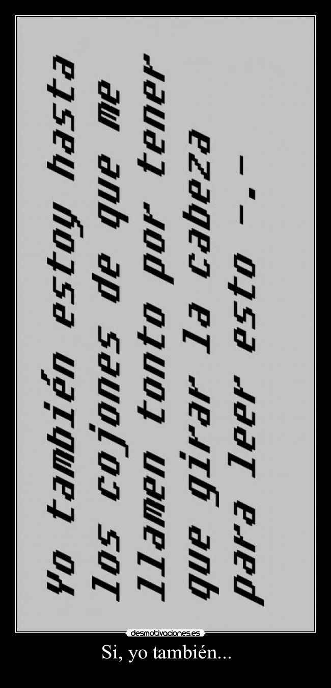 Si, yo también... - 