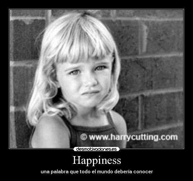 Happiness -