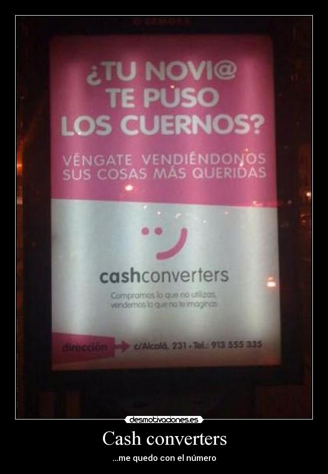 Cash converters - ...me quedo con el número
