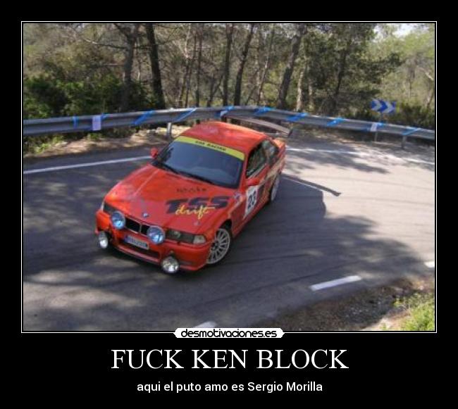 FUCK KEN BLOCK - 