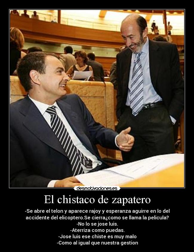 El chistaco de zapatero -