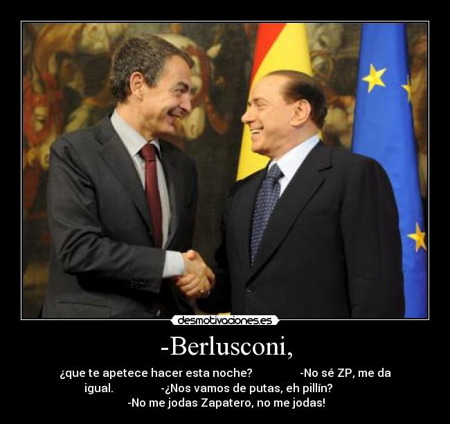 -Berlusconi, -