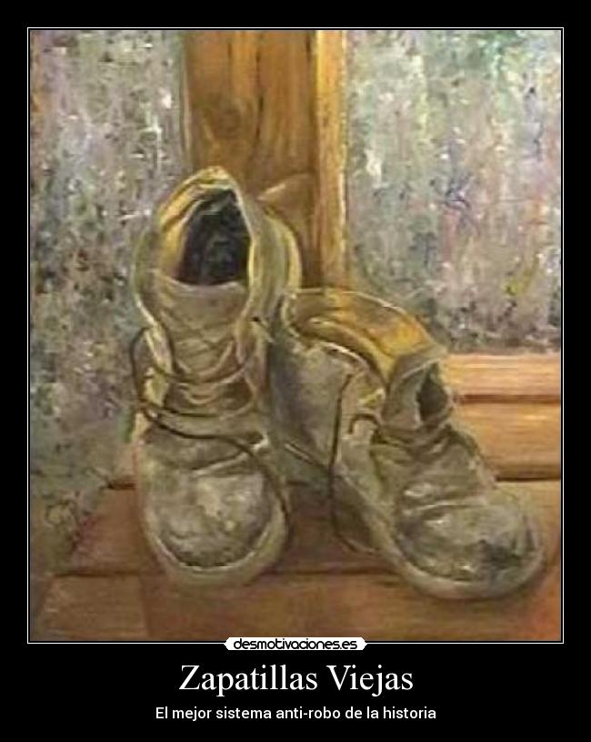 Zapatillas Viejas - El mejor sistema anti-robo de la historia