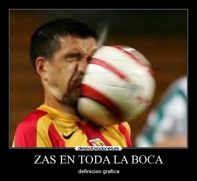 ZAS EN TODA LA BOCA - 
