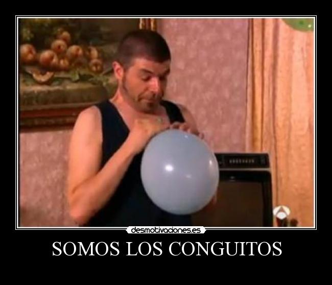 SOMOS LOS CONGUITOS -