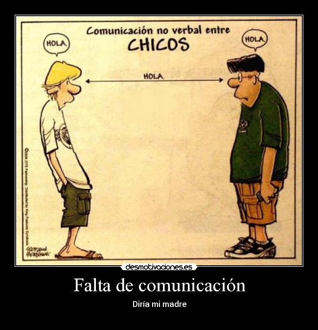 Falta de comunicación -