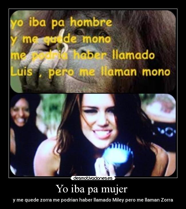 carteles mujer miley mono desmotivaciones
