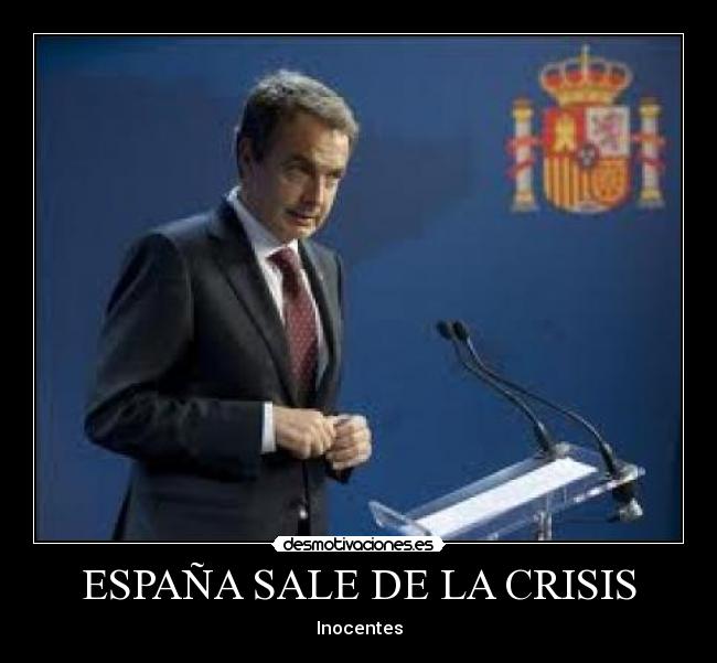 ESPAÑA SALE DE LA CRISIS - 