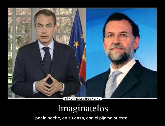 carteles rajoy zp politicos fj desmotivaciones