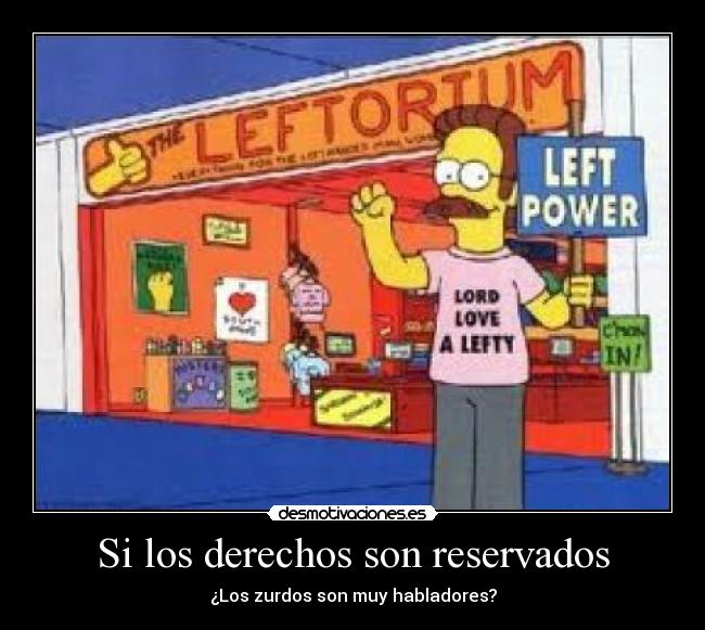 Si los derechos son reservados -