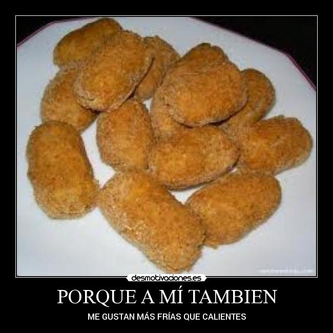 PORQUE A MÍ TAMBIEN -