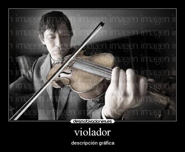 violador - descripción gráfica