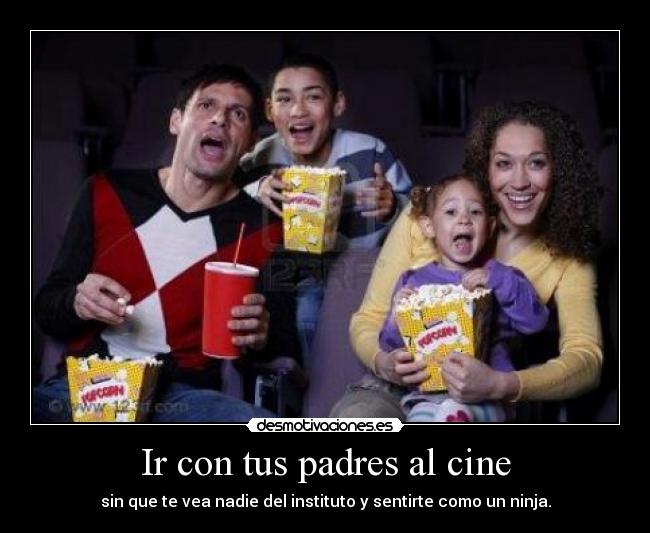 Ir con tus padres al cine - 