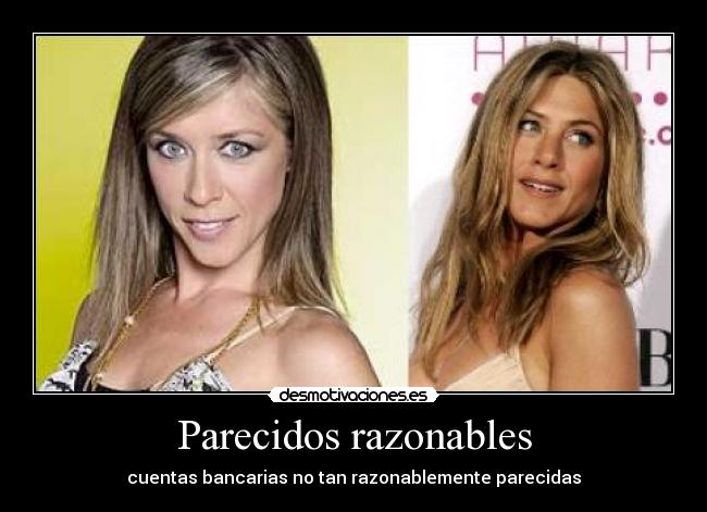 Parecidos razonables -