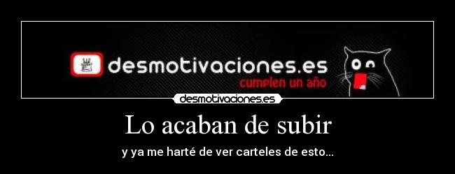 Lo acaban de subir -