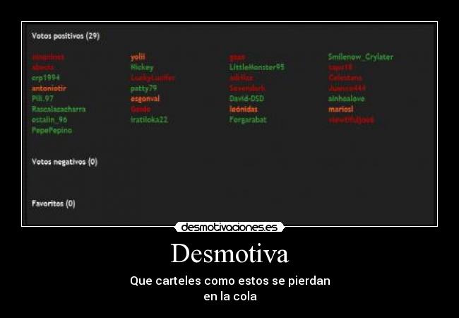 Desmotiva - Que carteles como estos se pierdan
en la cola