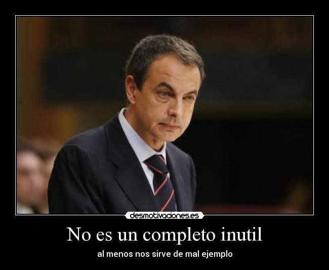 No es un completo inutil - 