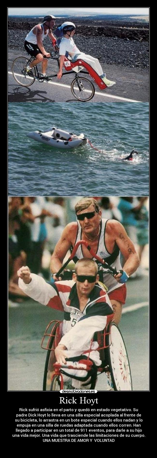carteles rick hoyt tema hoyt voluntad amor desmotivaciones