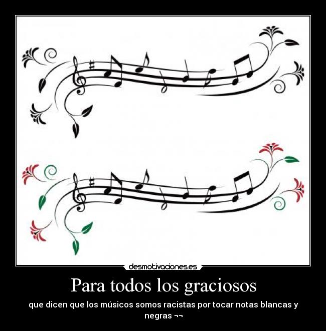 Para todos los graciosos -