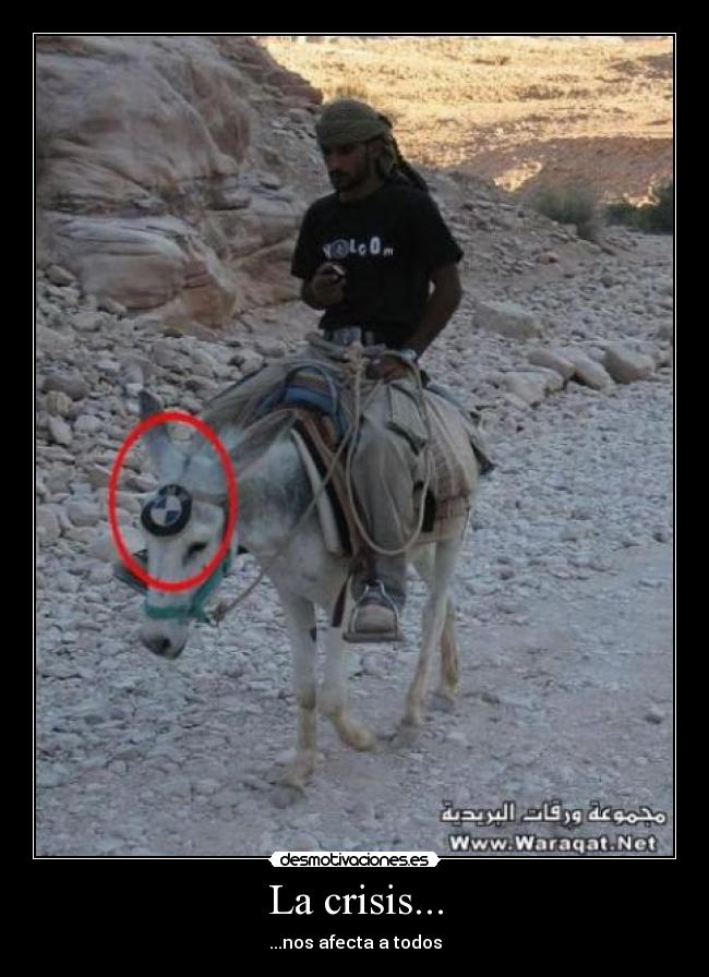 La crisis... -