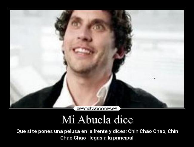 Mi Abuela dice -