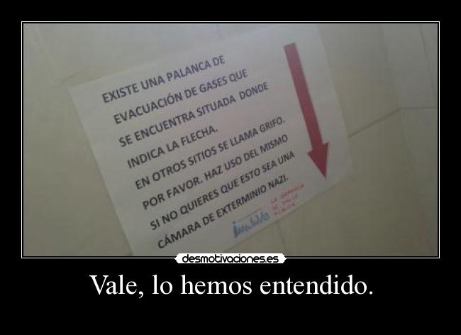 Vale, lo hemos entendido. -
