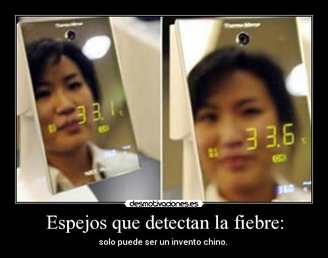 Espejos que detectan la fiebre: -