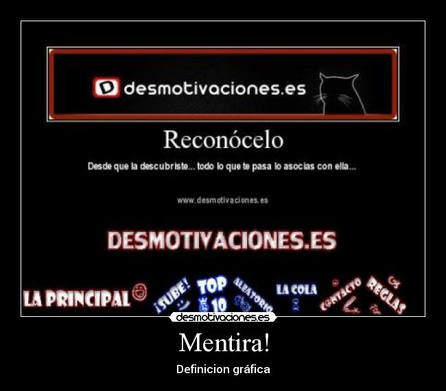 Mentira! - Definicion gráfica