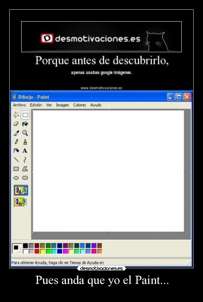 carteles pues anda que paint desmotivaciones