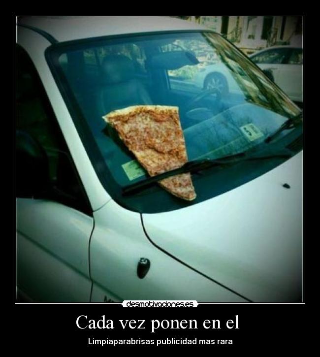 Cada vez ponen en el  - 