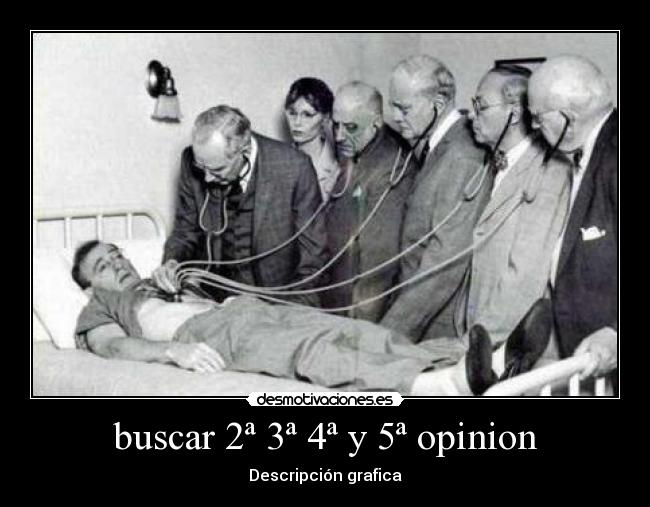 buscar 2ª 3ª 4ª y 5ª opinion - 