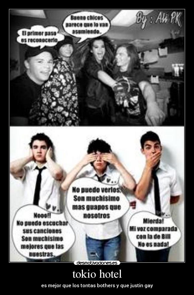 tokio hotel - es mejor que los tontas bothers y que justin gay