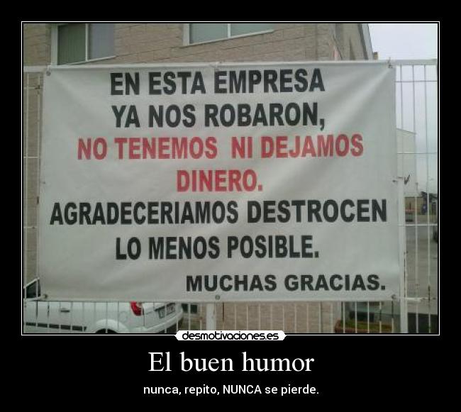 carteles humor robo empresa buen humor resignacion desmotivaciones